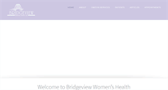 Desktop Screenshot of bridgeviewwomenshealth.com